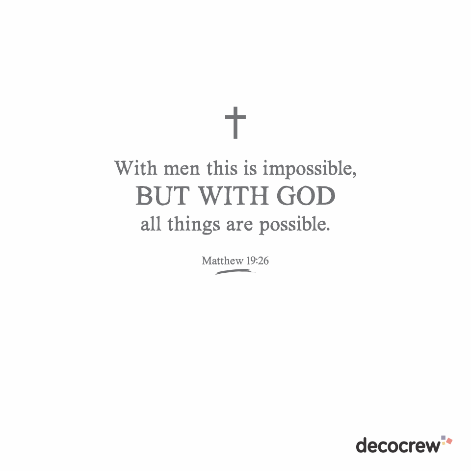 Matthew 19:26 Vinyl Lettering Full Verse. Decocrew. Stickit