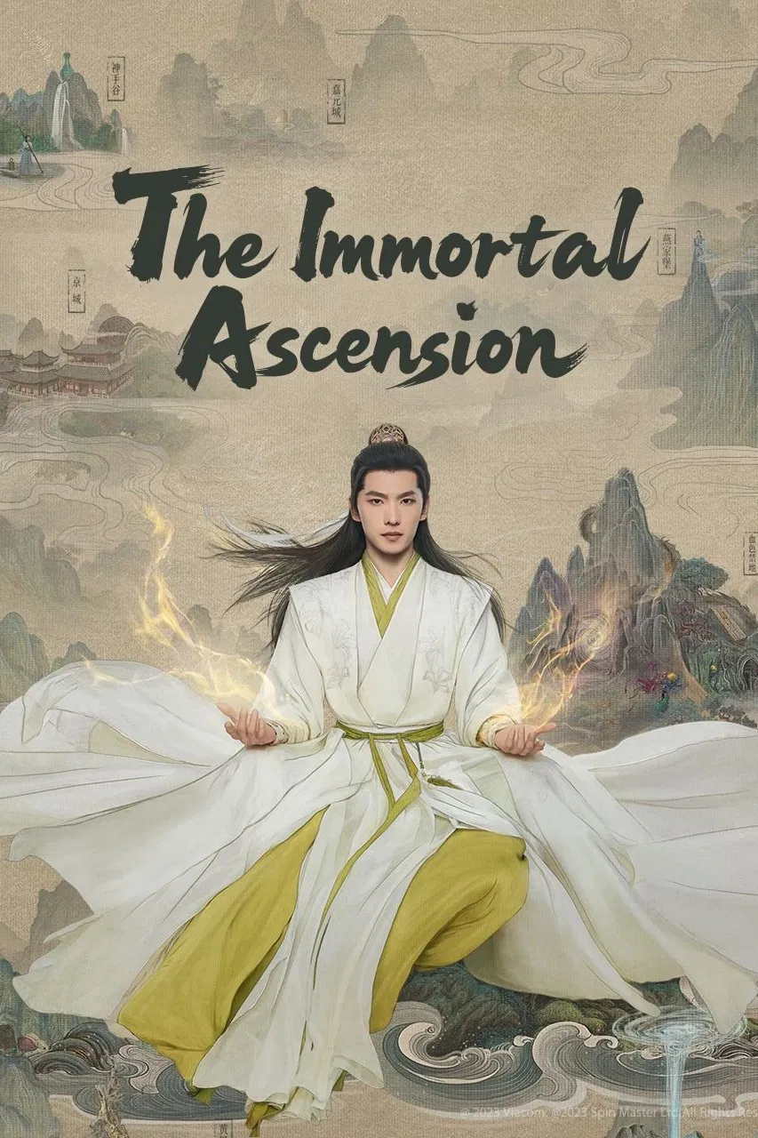 The Immortal Ascension (TV Series 2025 2025)