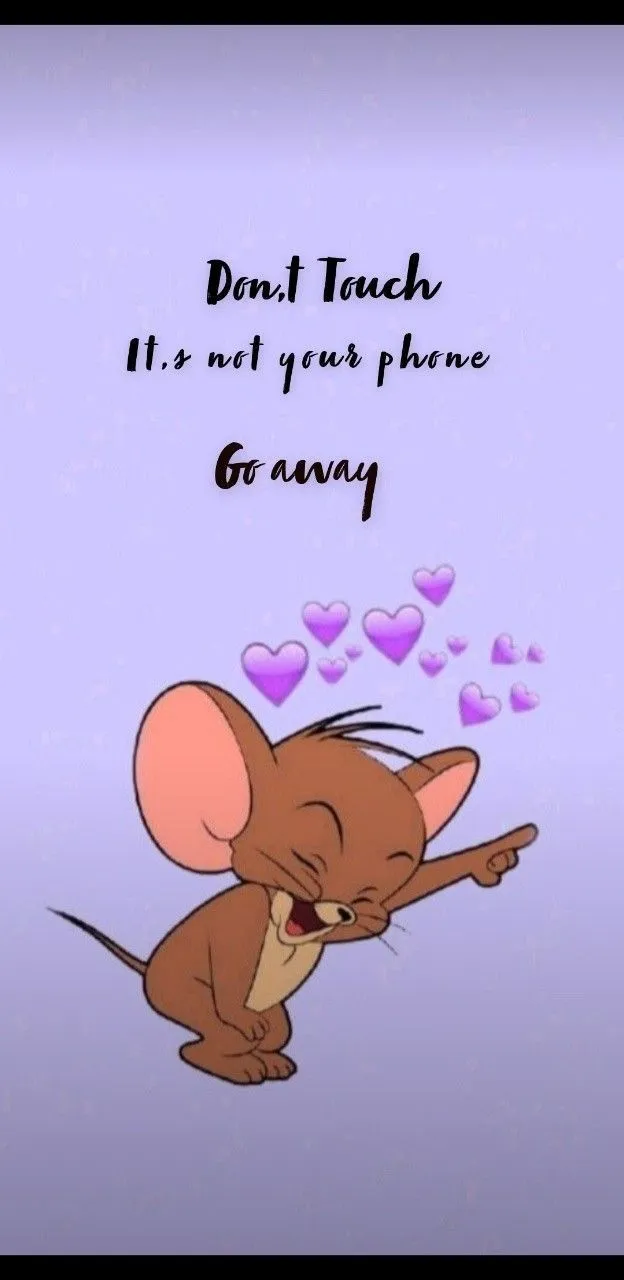 Funny lockscreen. Funny lockscreen, iPhone wallpaper quotes funny, Don't touch my phone wallpaper funny