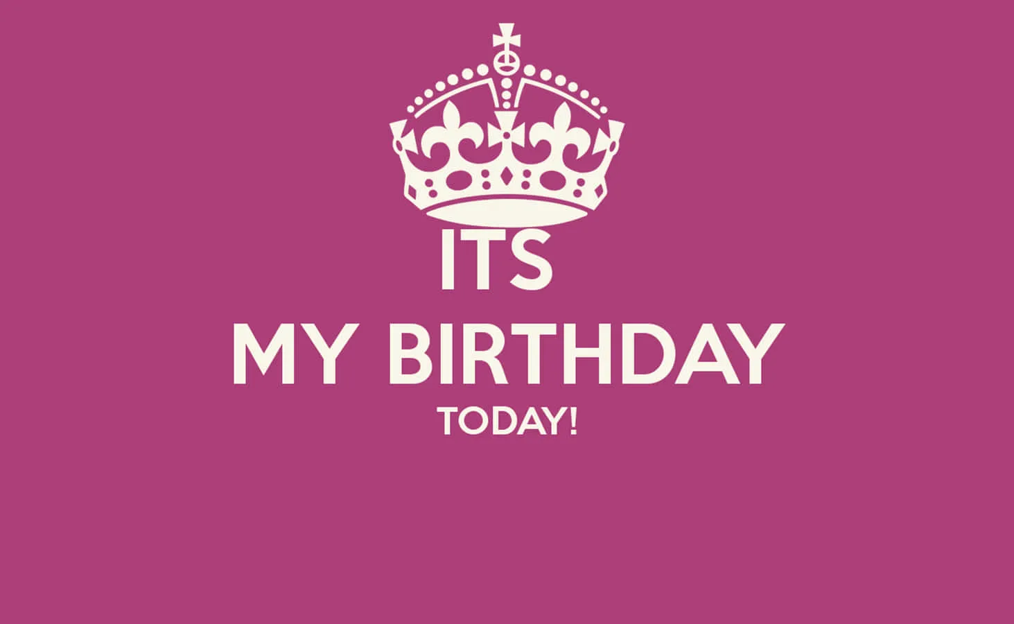 Download Violet It Is My Birthday Today Poster Wallpaper