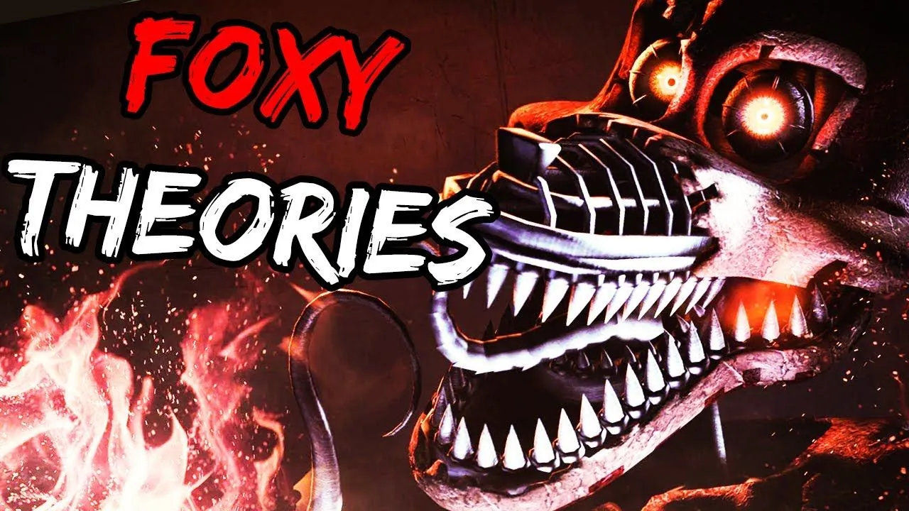 Scary FNAF Foxy Theories
