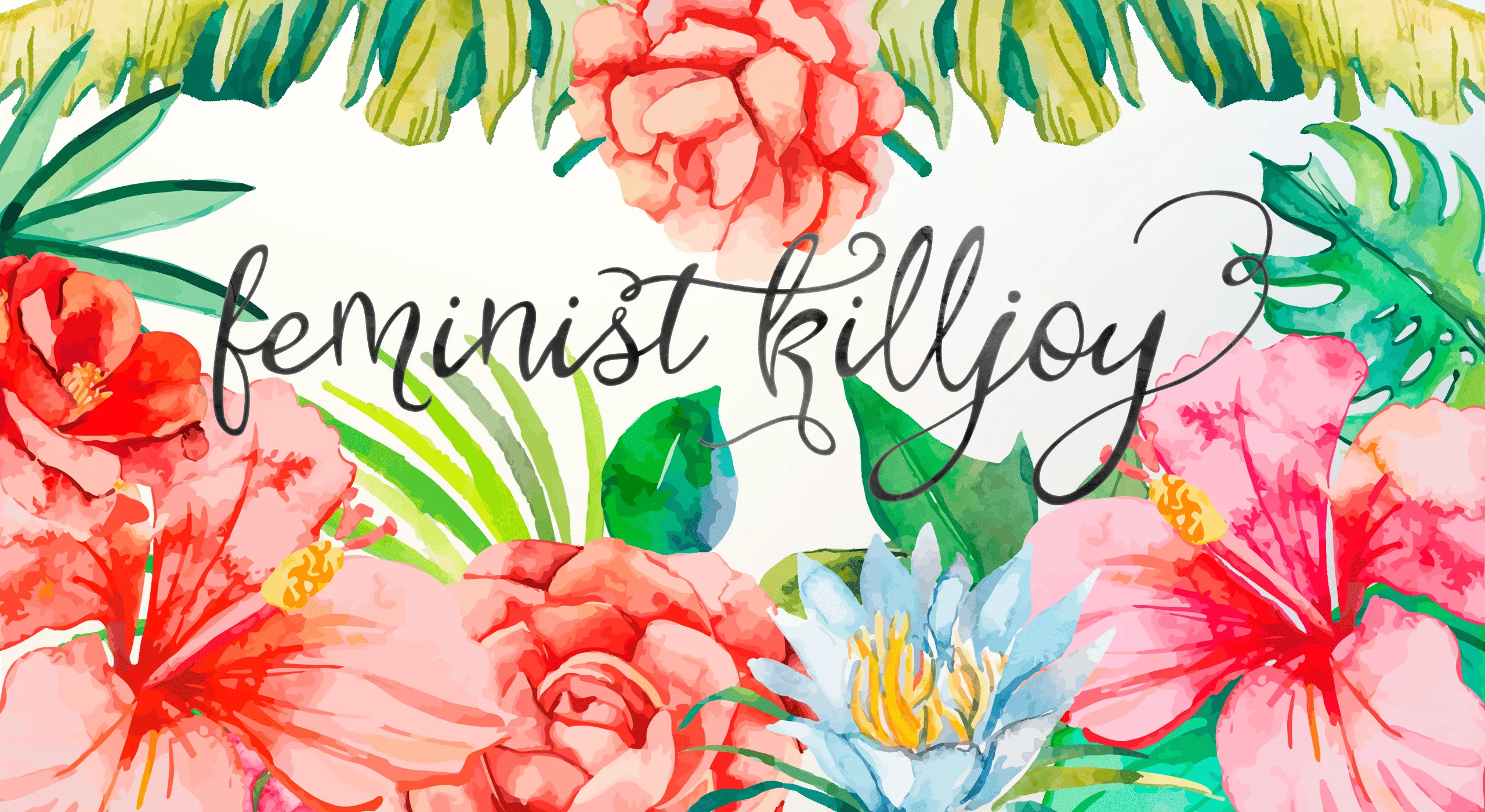 Wallpaper Flowers Feminist Killjoy 01