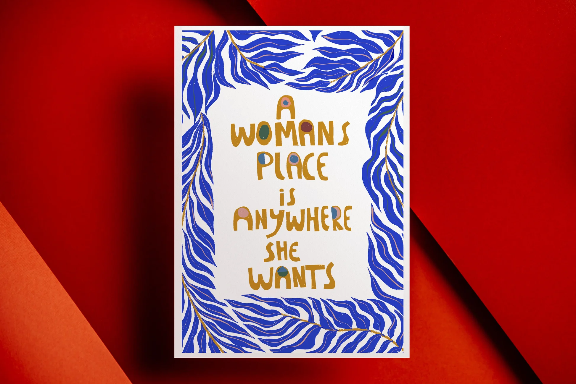 A Woman's Place Feminist Quote Art Print. Violet Red Studio