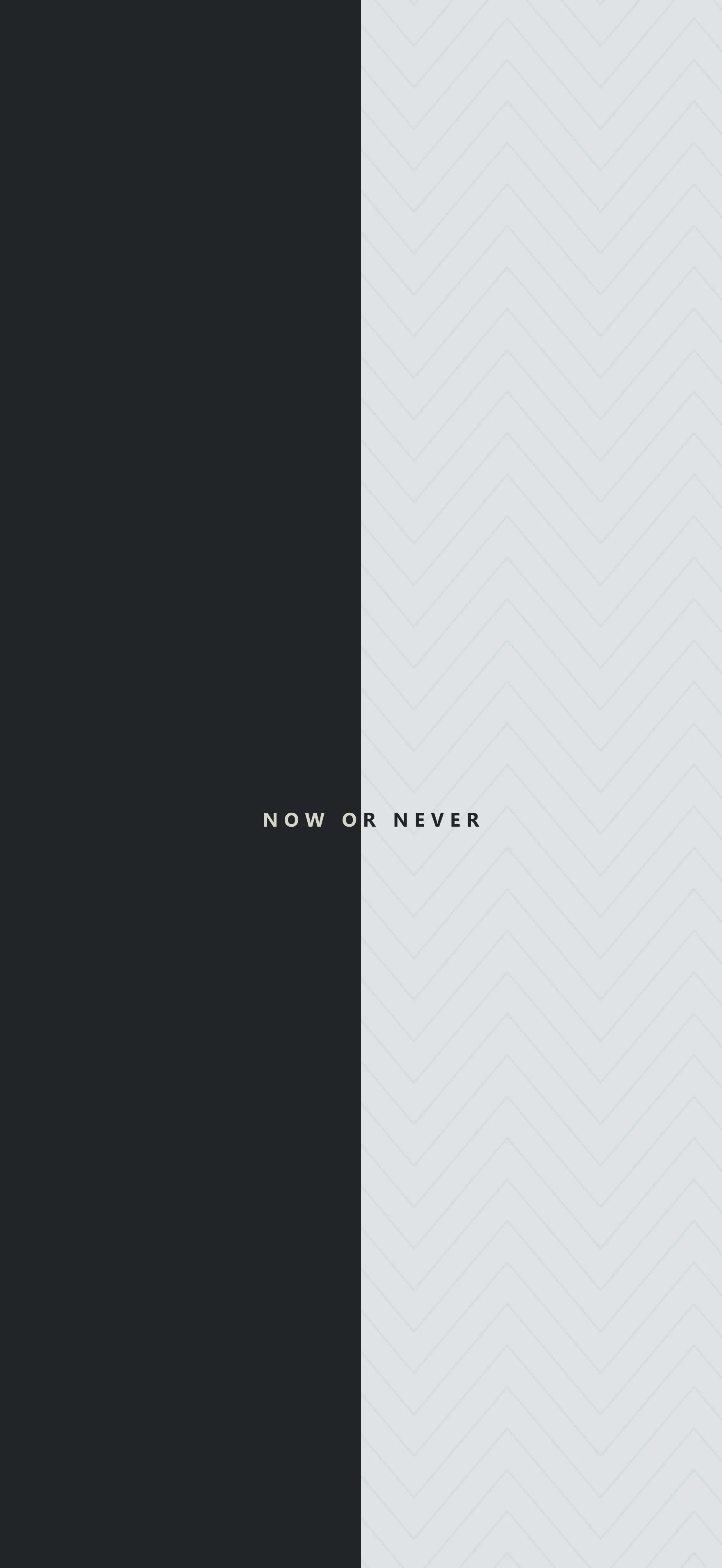 Download “Now or Never” motivational wallpaper for iPhone