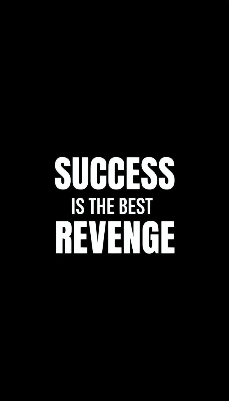 Minimalist Motivational Quote Success is the Best Revenge Mobile Wallpaper