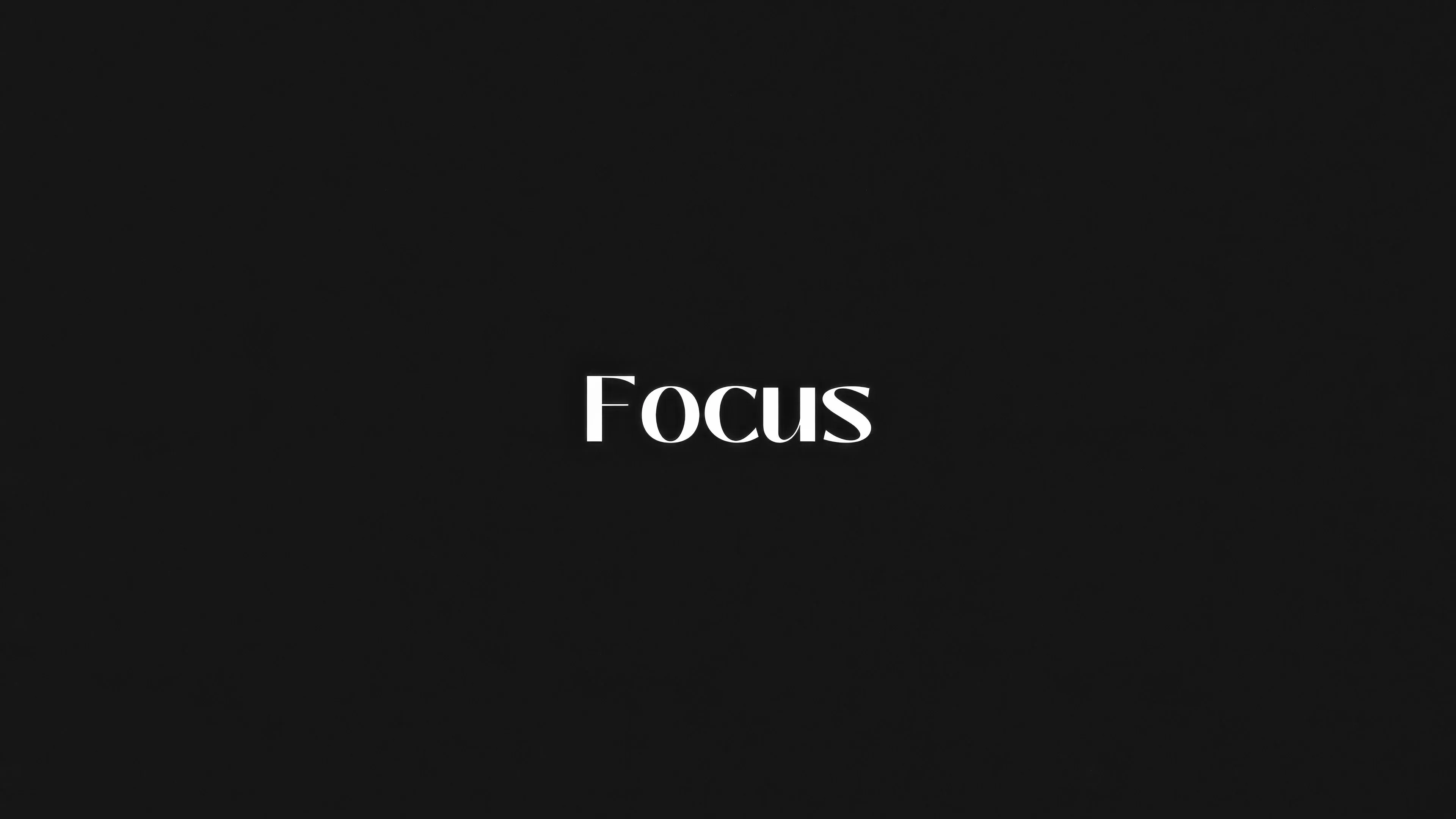 Focus 4k Wallpaper, HD Typography Wallpaper, 4k Wallpaper, Image, Background , Photos and Picture
