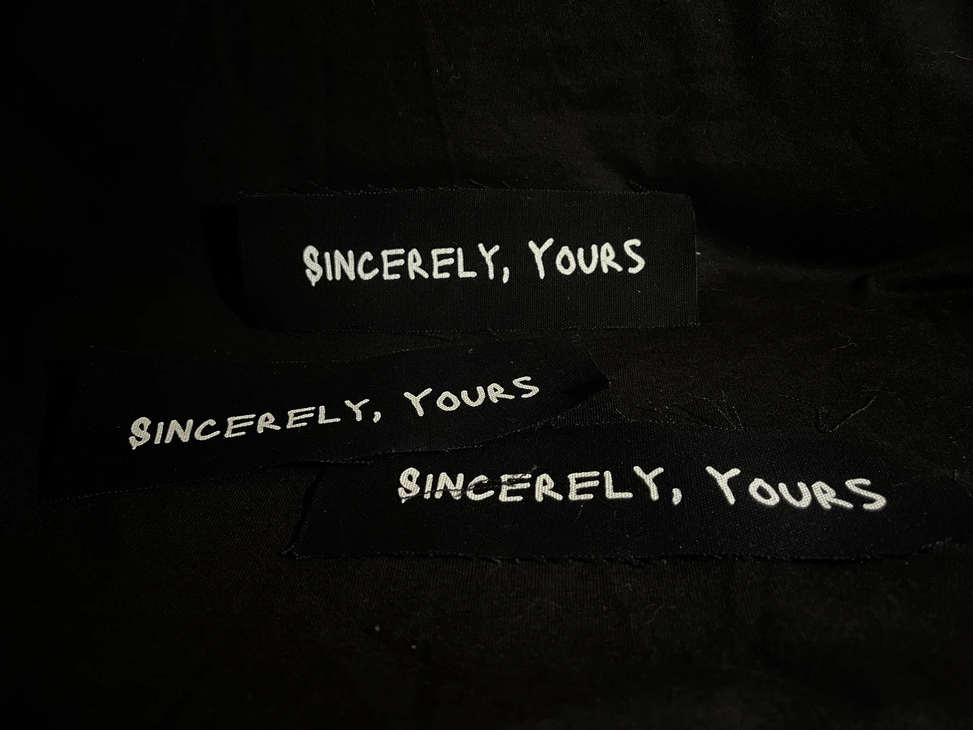 Sincerely, Yours Patches. Sincerely, Yours