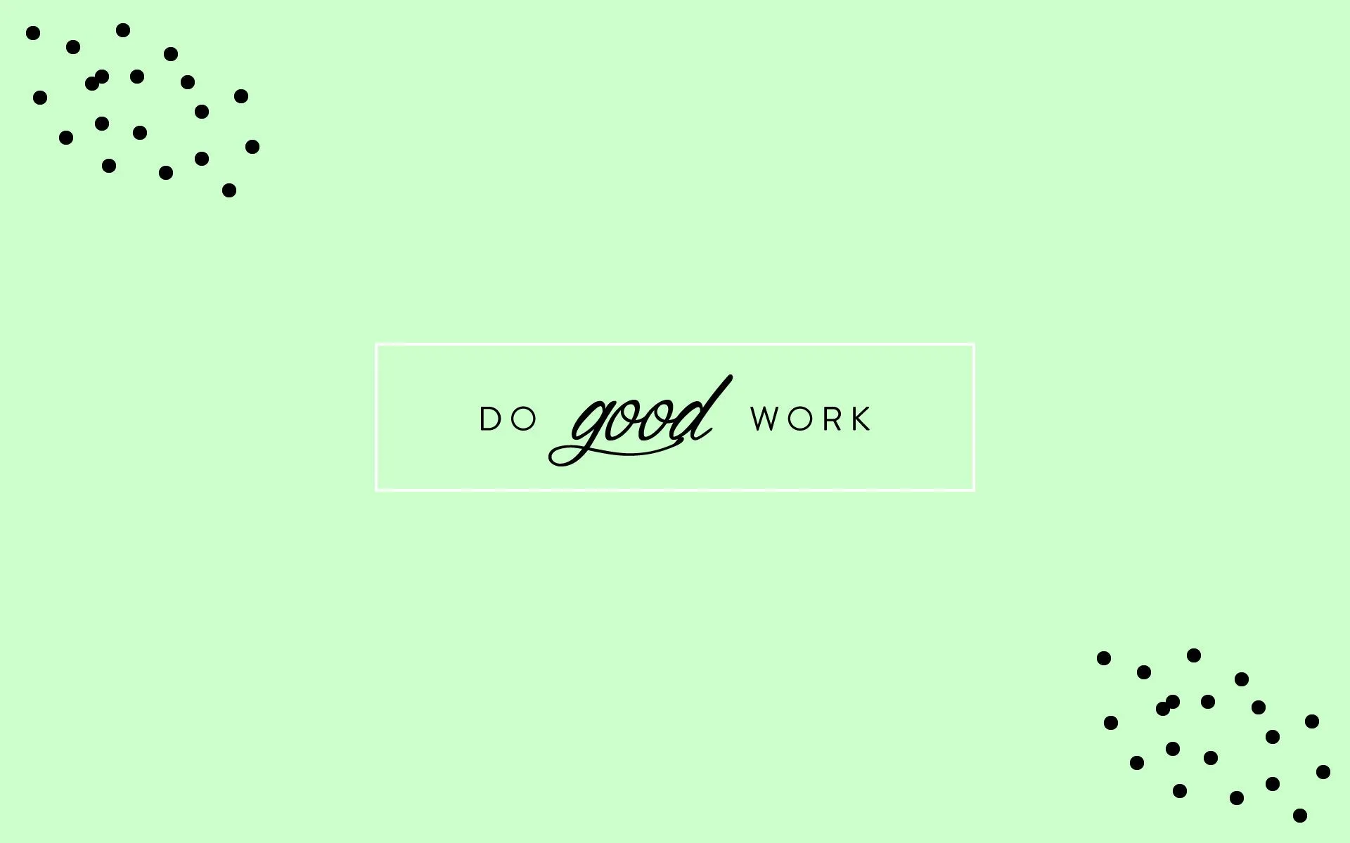 Motivational Desktop Wallpaper to Help You Get Sh*t Done at Home Mum