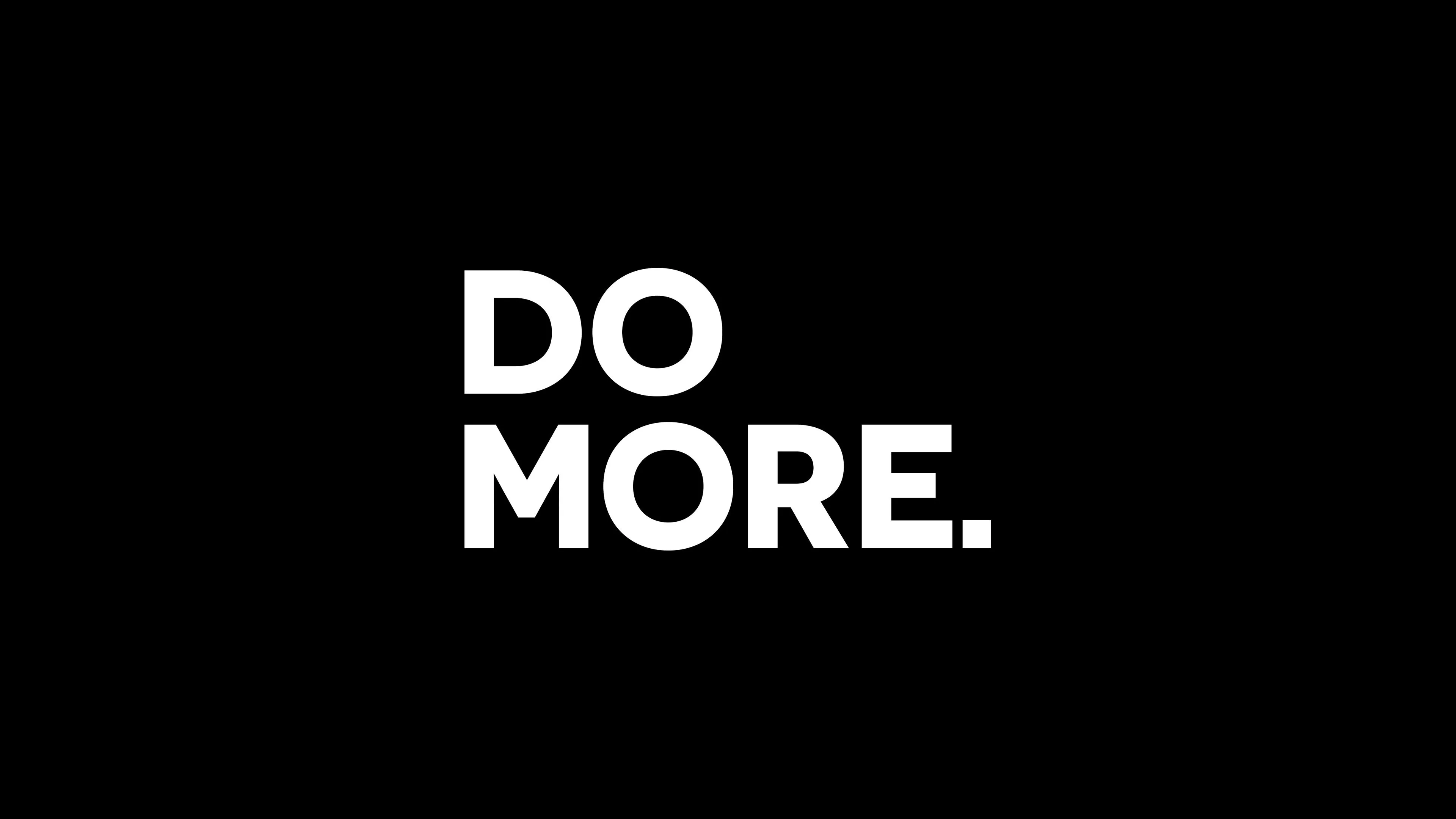 Do More Wallpaper, HD Typography Wallpaper, 4k Wallpaper, Image, Background, Photos and Picture