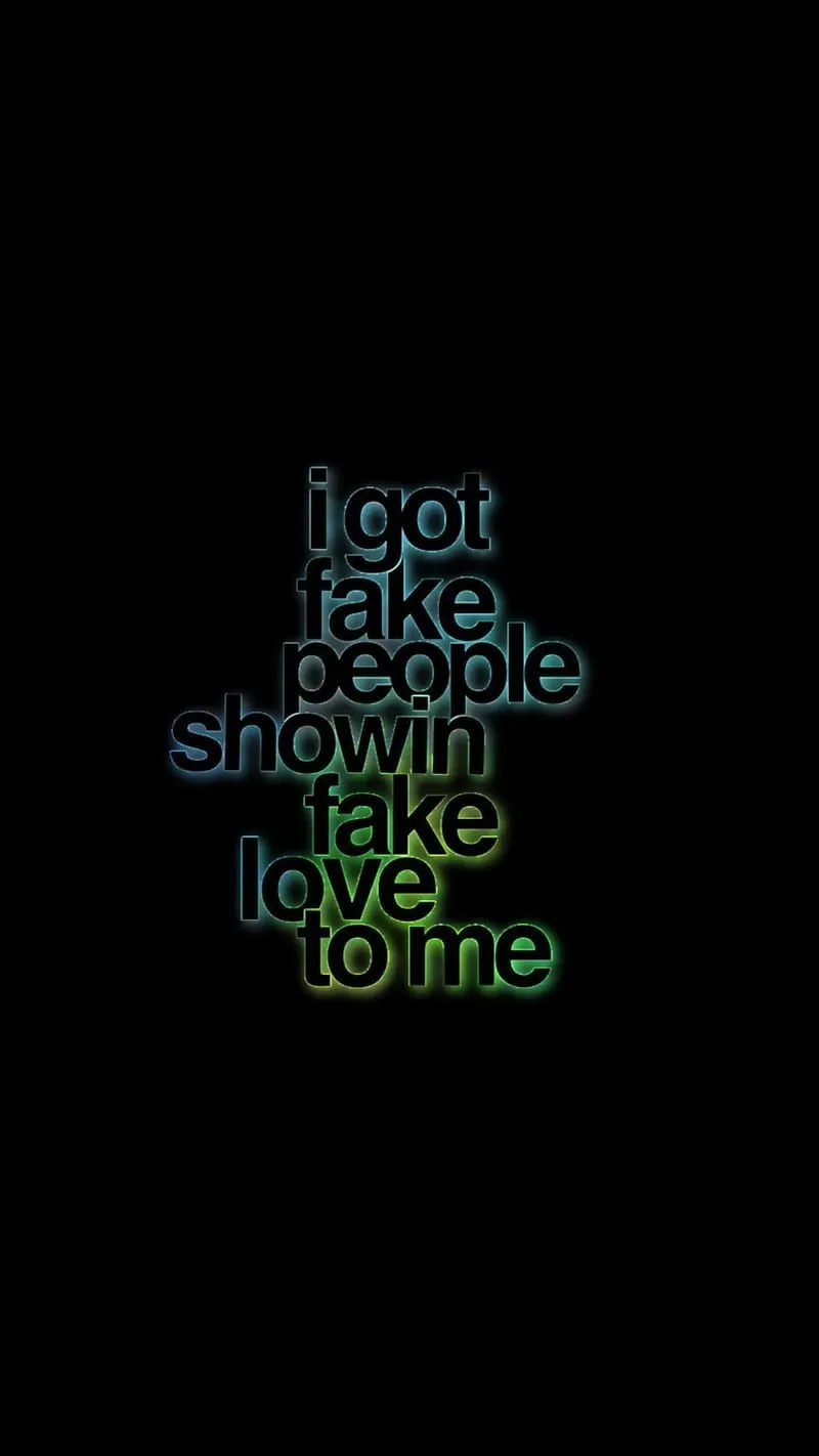 Fake people, quotes, quote, love, friend, sayings, music, black, sad, neon, green, HD phone wallpaper