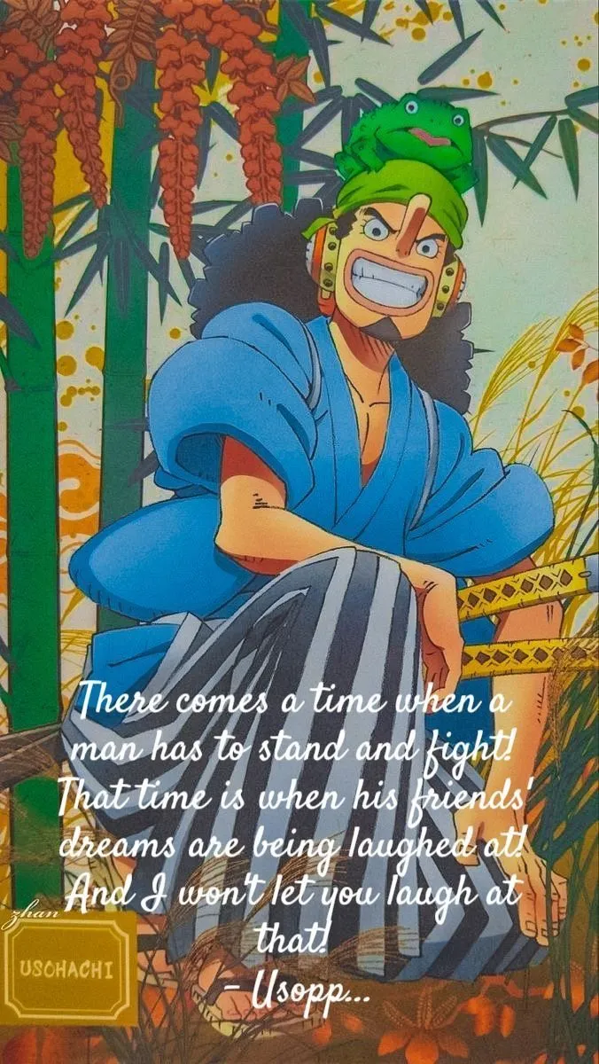 god ussop quotes. one piece quotes. inspirational quotes. motivational quotes. anime quotes