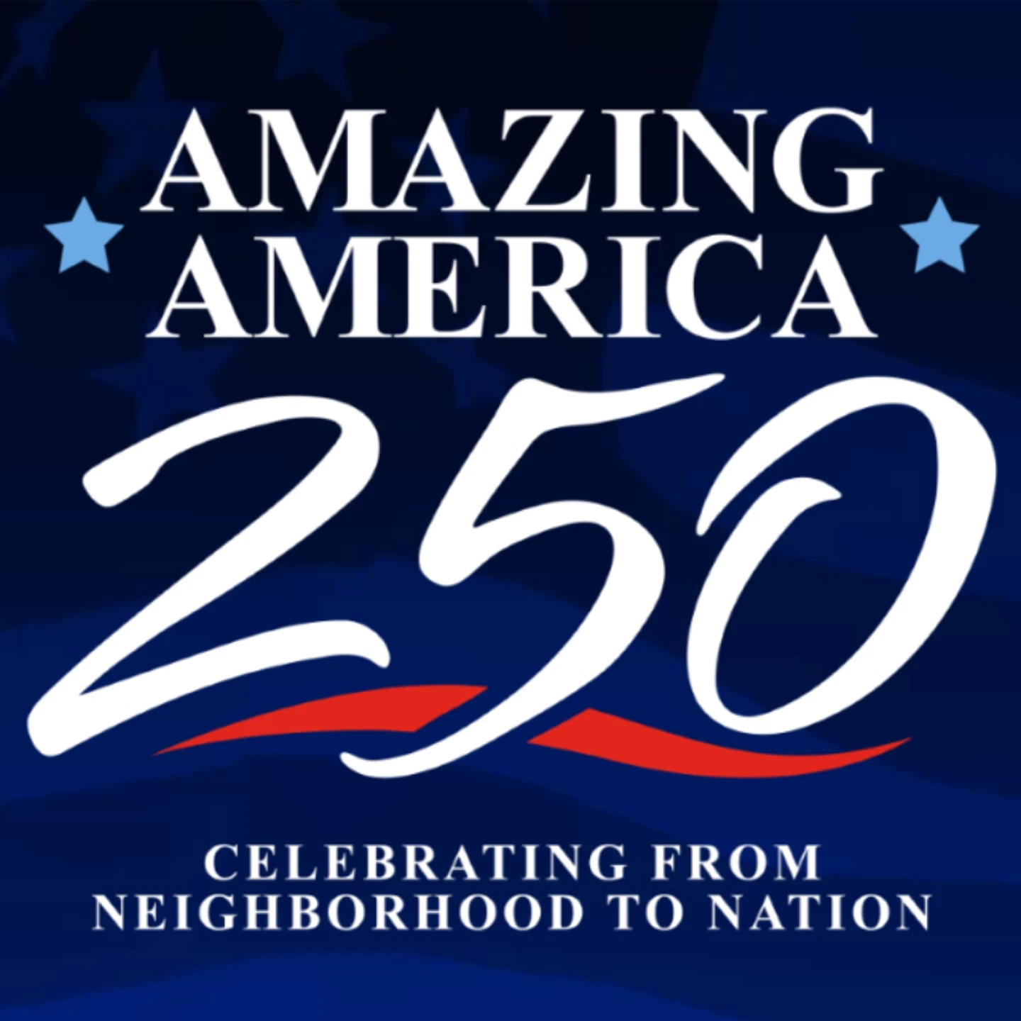 Share your story: Amazing America 250 celebrates local pride and heritage