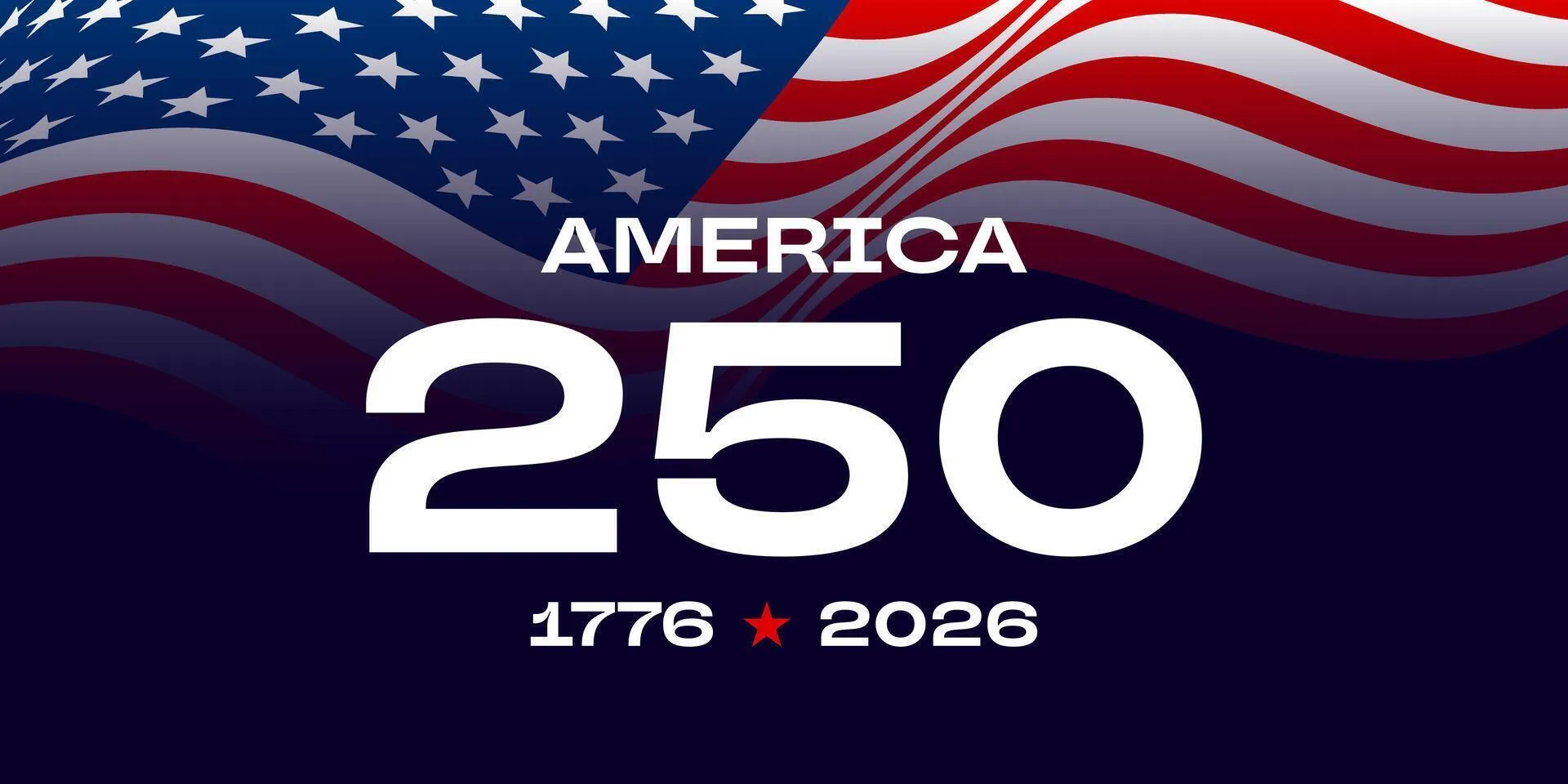 America 250 banner, USA 250th anniversary, Independence Day