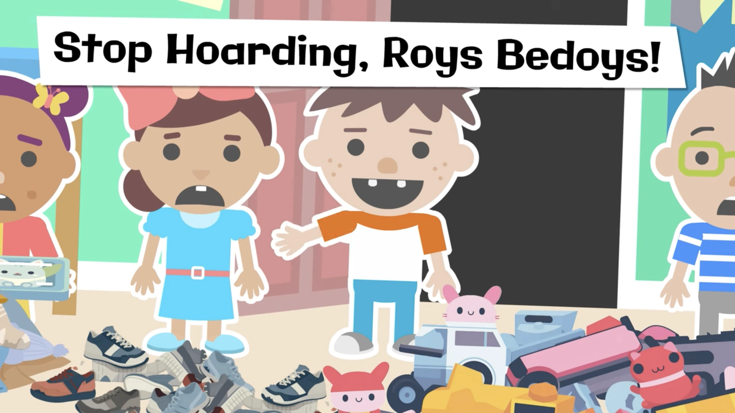Stop Hoarding, Roys Bedoys!