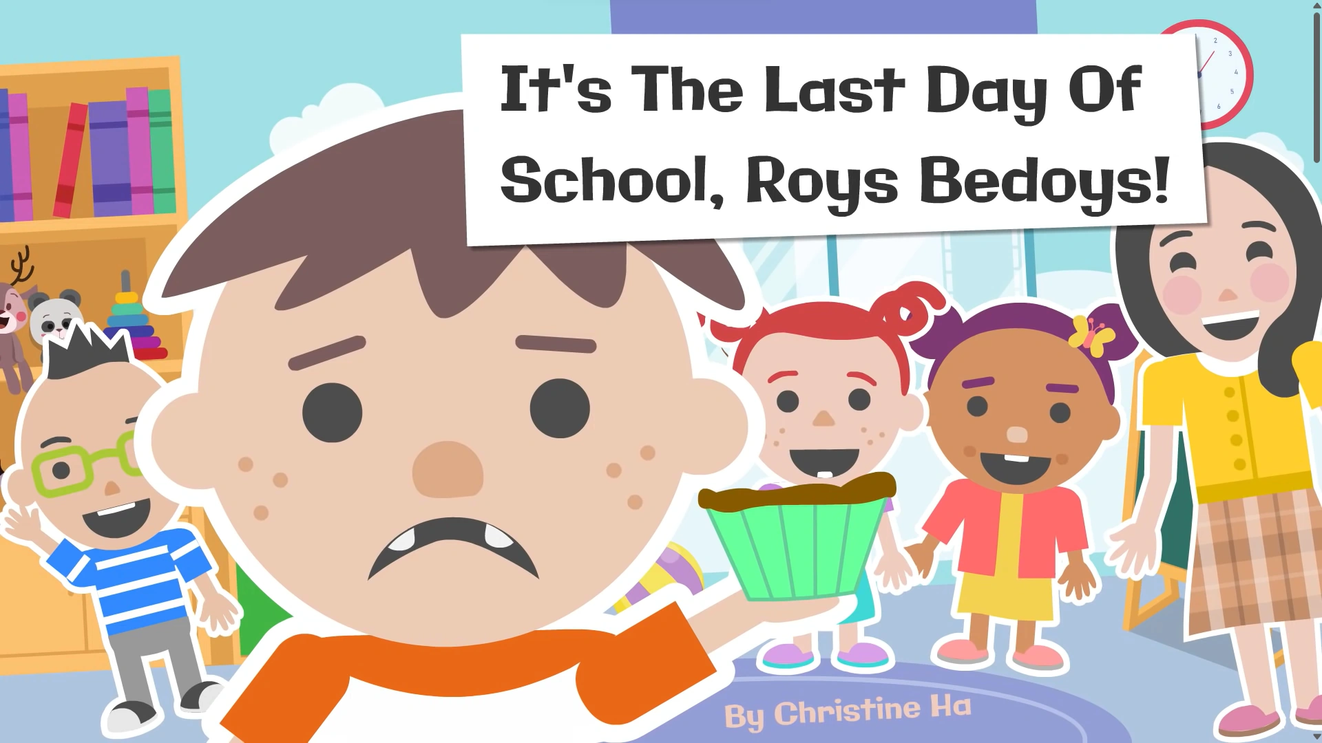 It's the Last Day of School, Roys Bedoys!