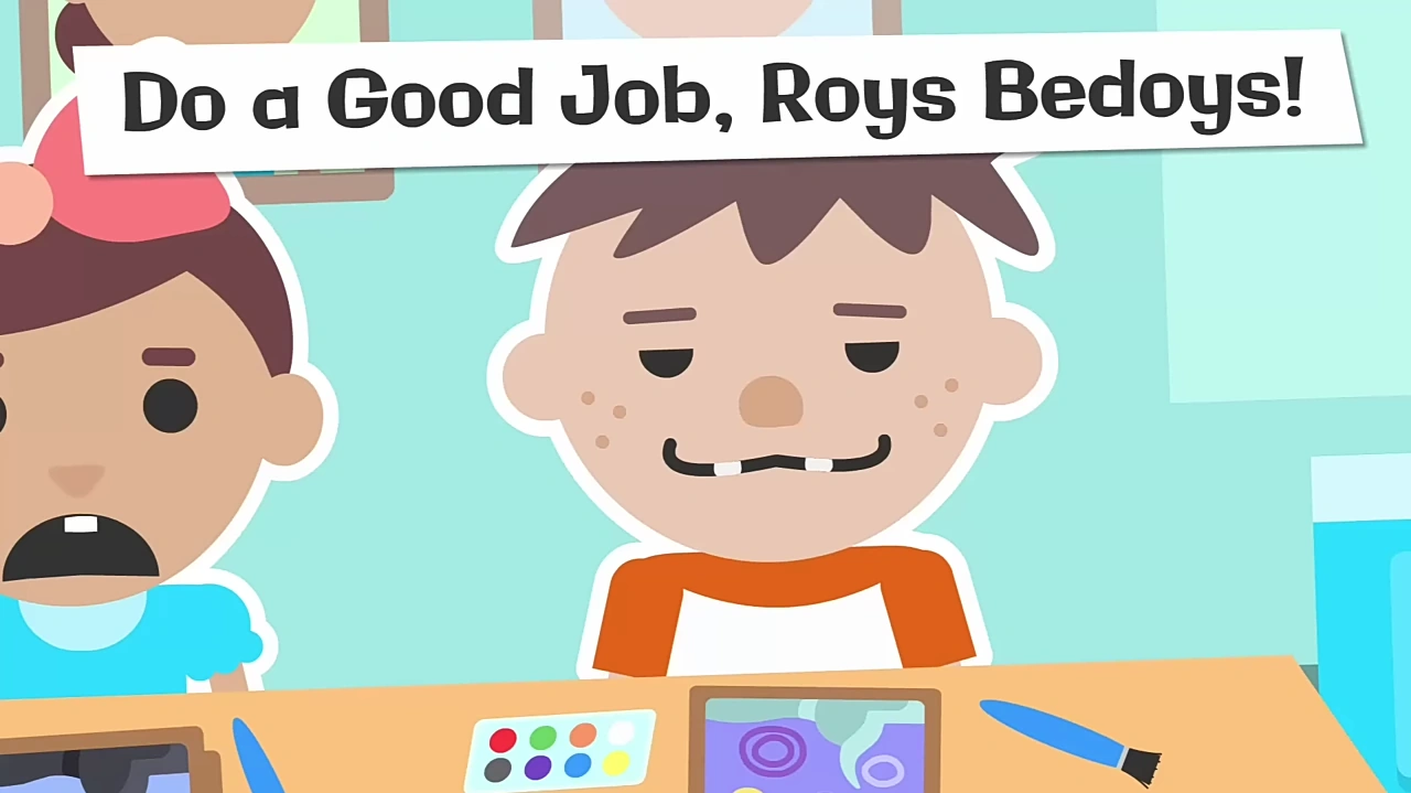 Do a Good Job, Roys Bedoys!