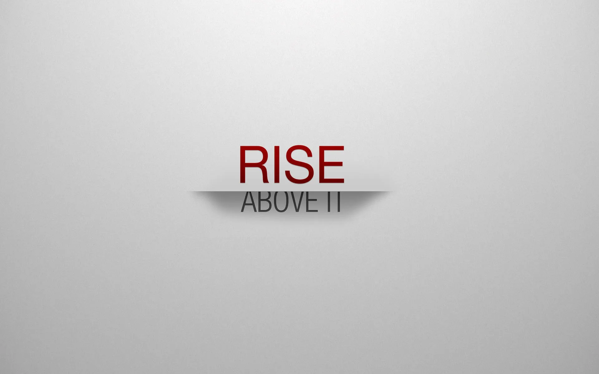 Download Rise Above It Motivational Quote Wallpaper