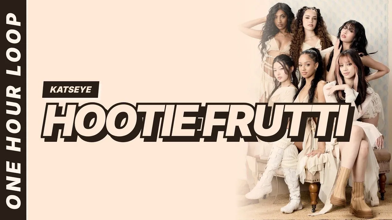 Katseye Frutti [One hour loop]