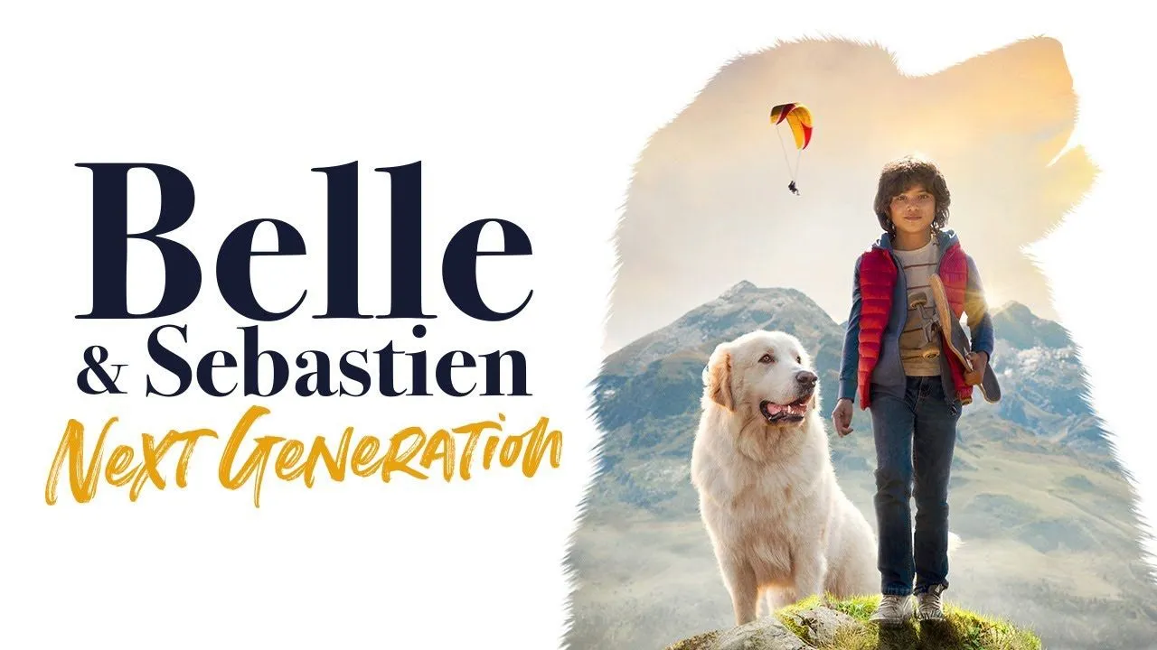 BELLE E SEBASTIEN: NEXT GENERATION 30 FAMILY