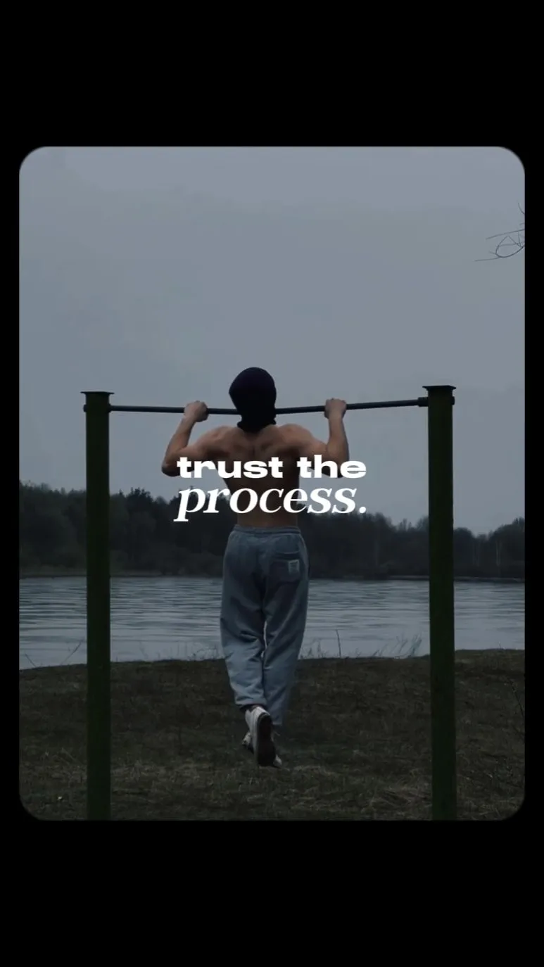 trust the process