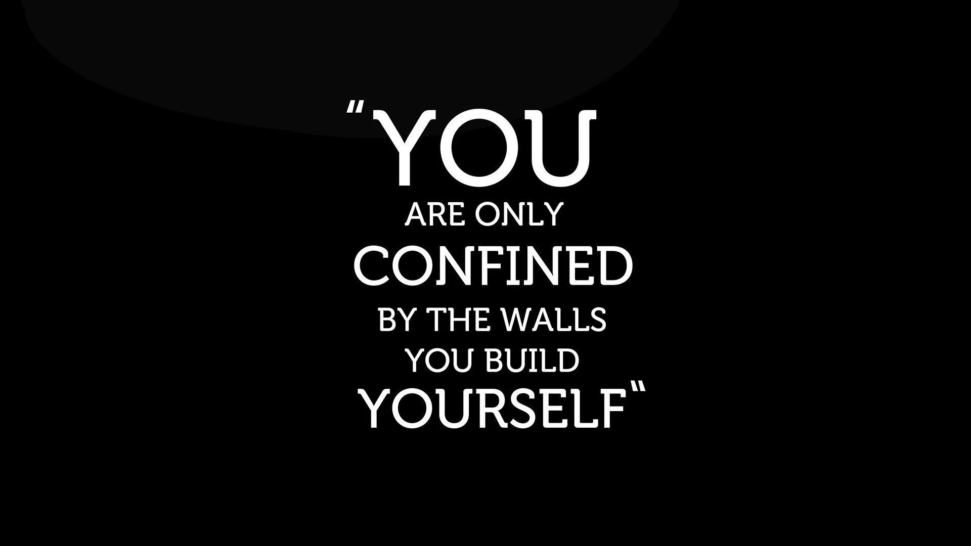 Motivational HD Wallpaper: Break Free From Self Imposed Wallsx1080