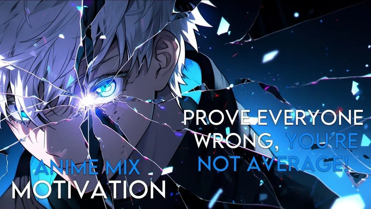 PROVE EVERYONE IN YOUR LIFE WRONG, YOU'RE NOT AVERAGE! Mixed Motivation - [AMV]