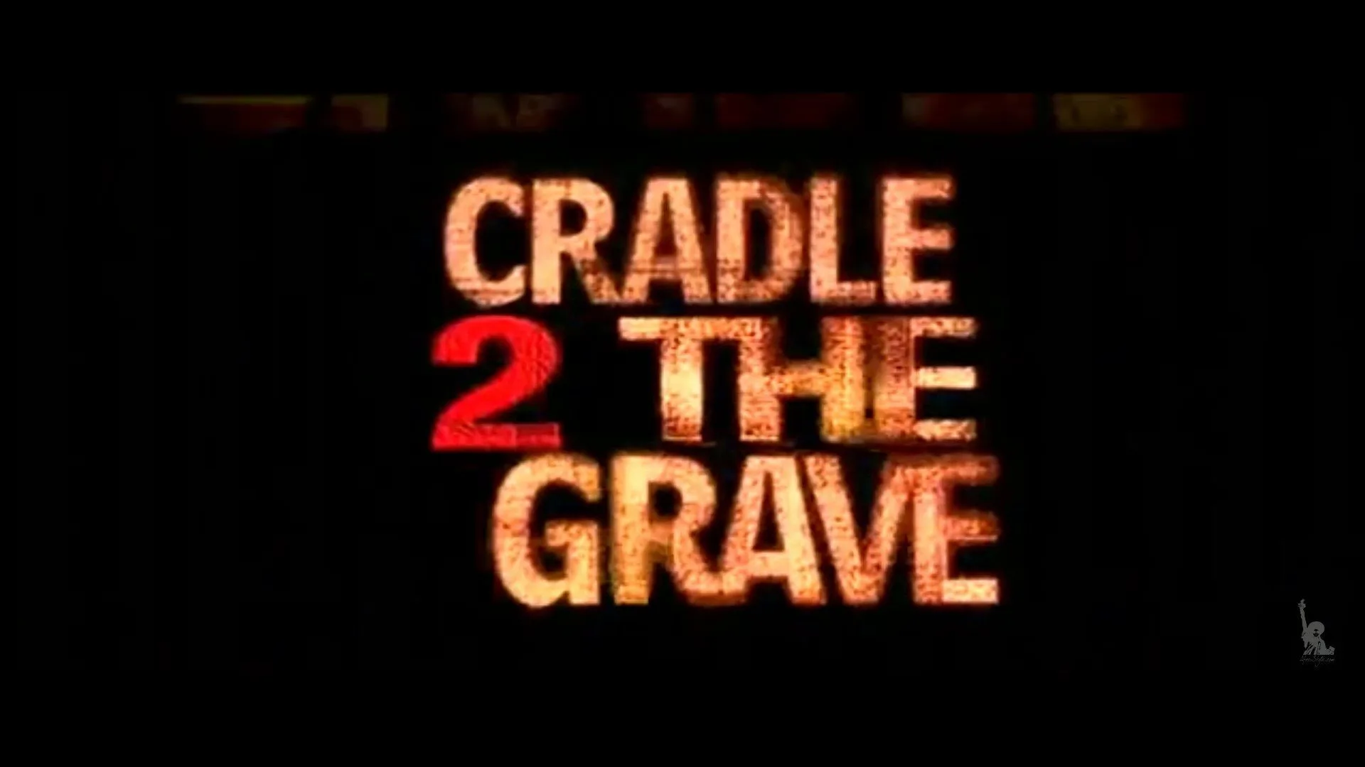 CRADLE 2 THE GRAVE VO