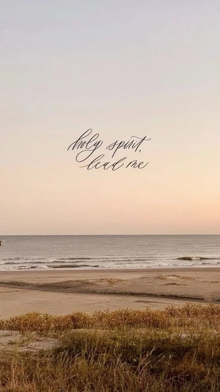holy spirit lead me iphone wallpaper christian lockscreen inspirational aesthetic ocean grainy
