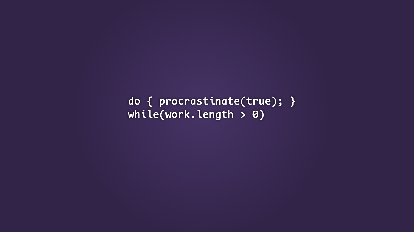 1366x768] Programmer procrastination wallpaper [OC]