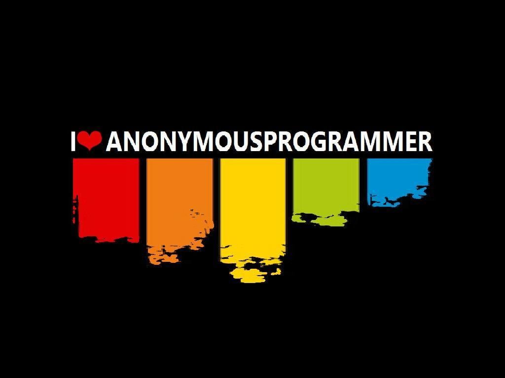 love anonymous programmer _