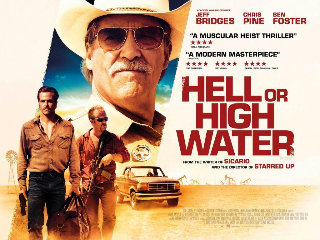 Hell Or High Water a Tour de Force