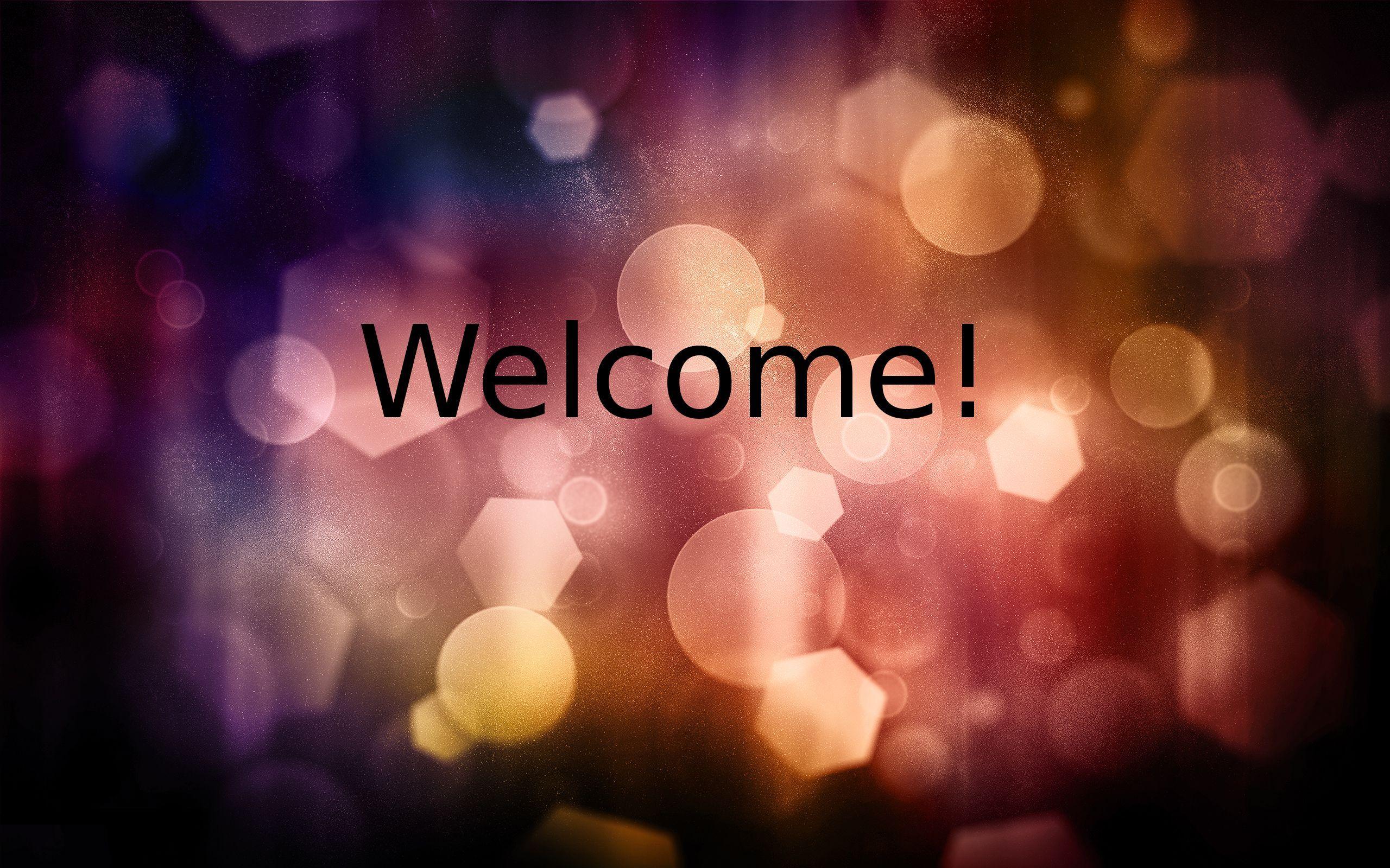 Welcome Wallpaper