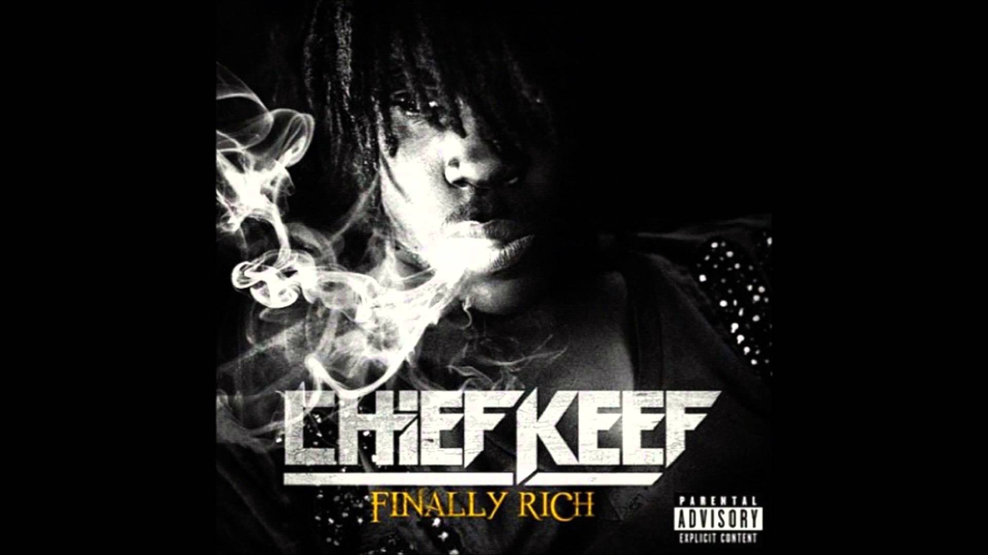 Chief Keef ( Finally Rich Album )