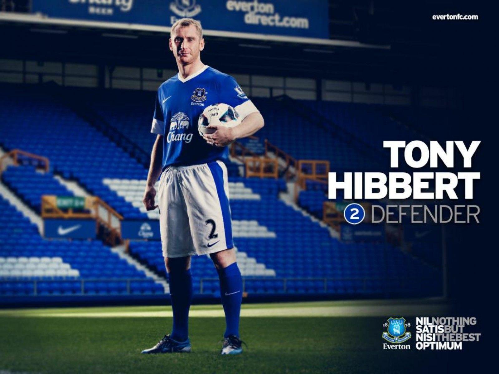 Tony Hibbert Wallpapers Everton FC