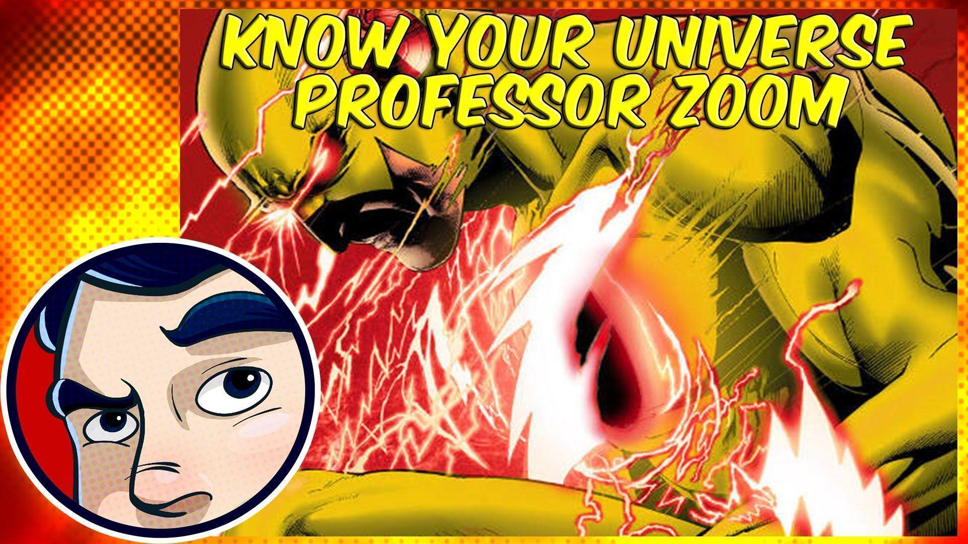 Professor Zoom / Eobard Thawne Your Universe