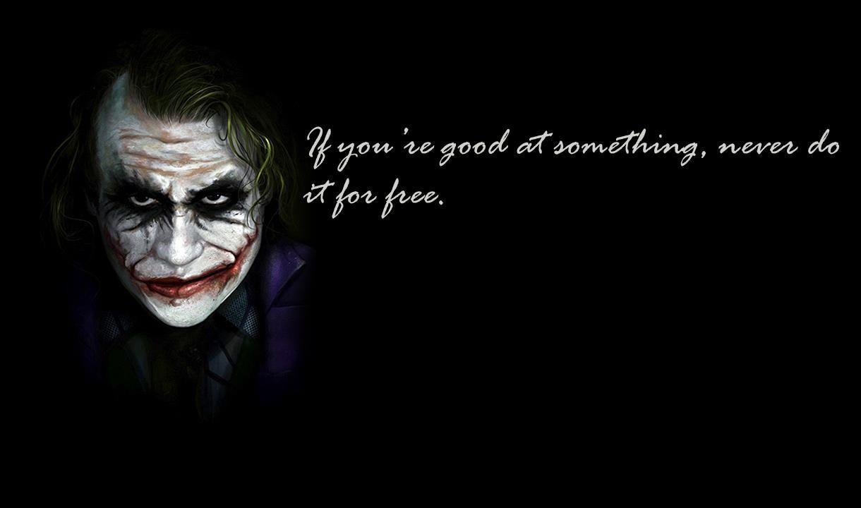 Joker quotes if you are good at something wallpaper