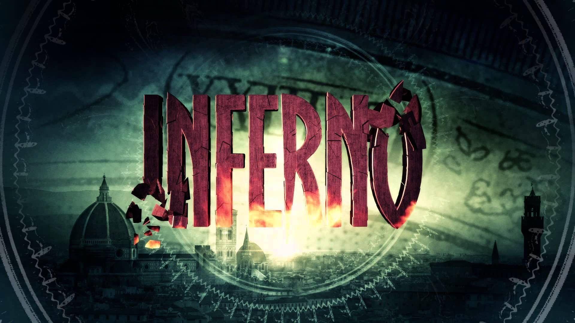 Inferno 2016 Wallpaper Image Photo Picture Background