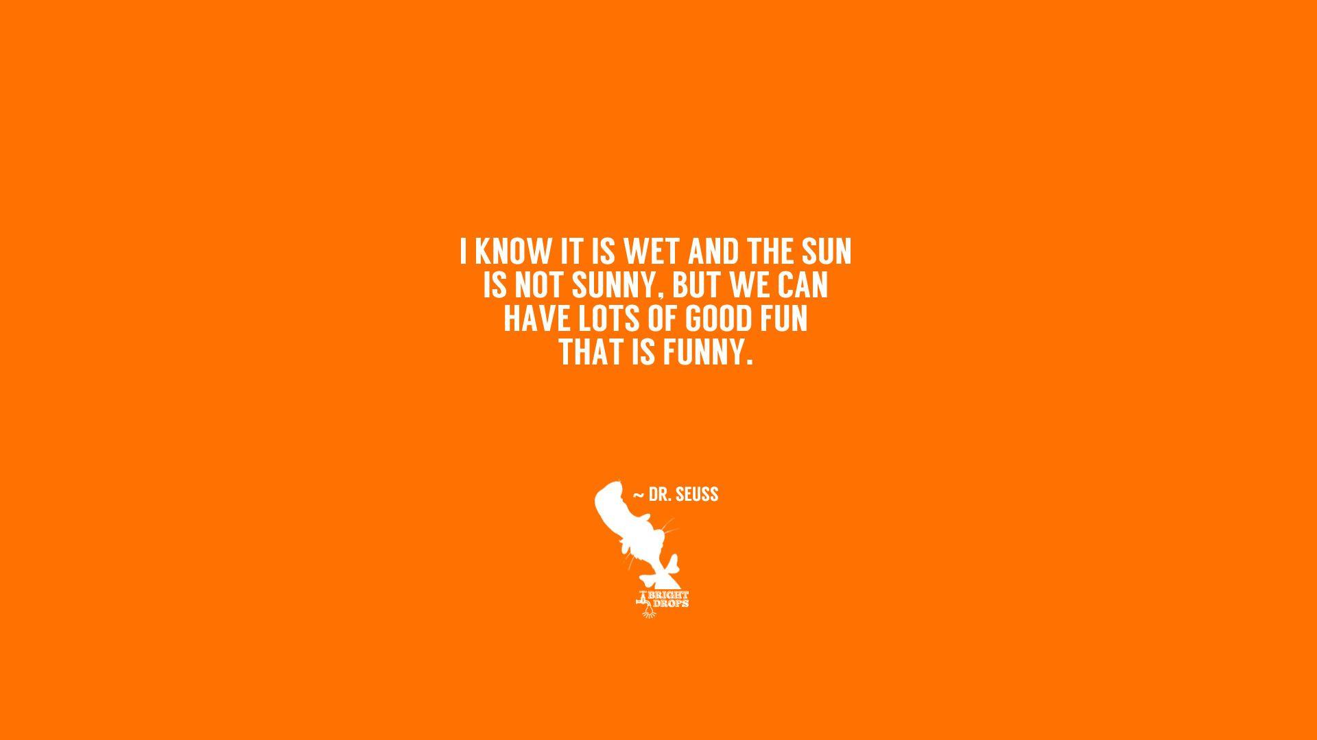 37 Dr. Seuss Quotes