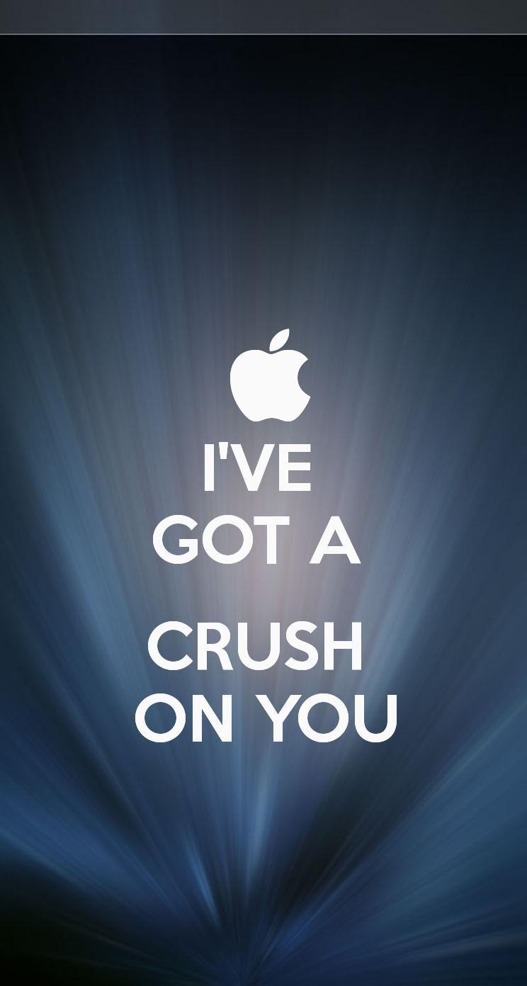 The I'VE GOT A CRUSH ON YOU #iPhone5 #Wallpaper I just made