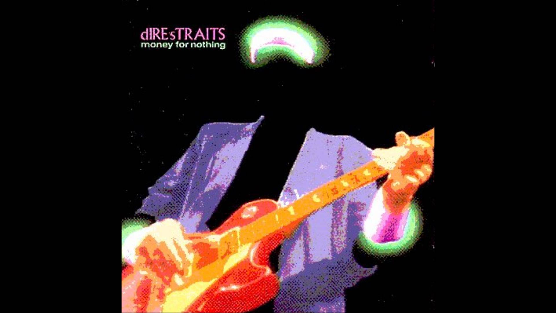 Dire Straits for Nothing