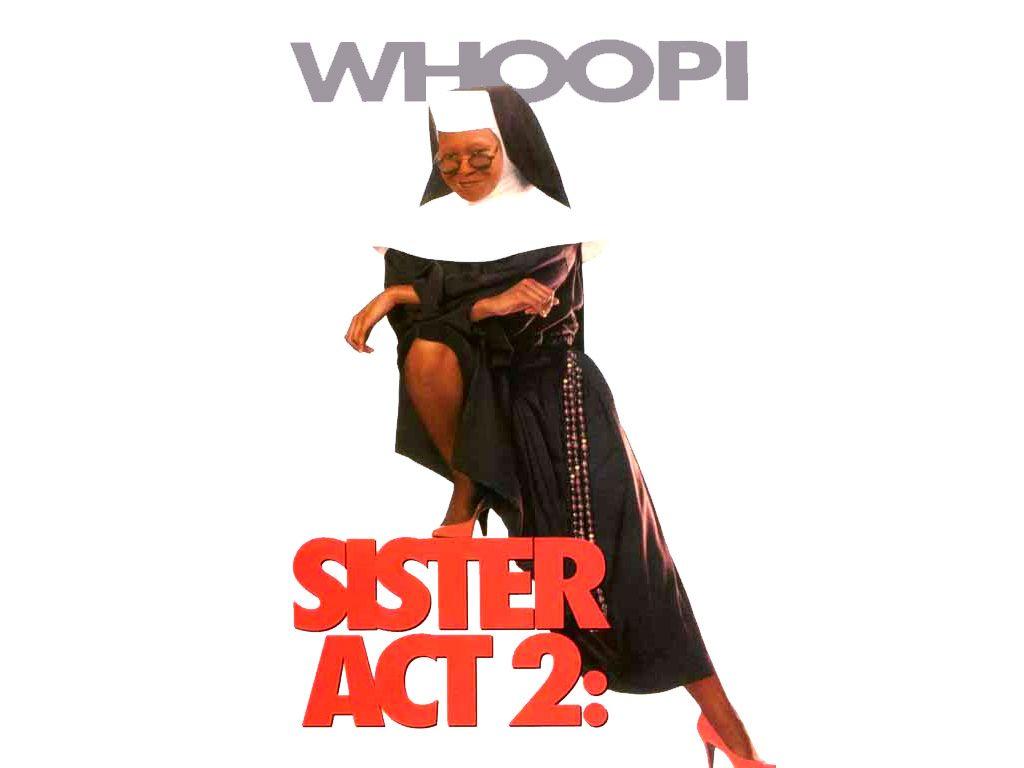 The New Creation: Prophetic Movie Review: Sister Act, and Sister Act 2