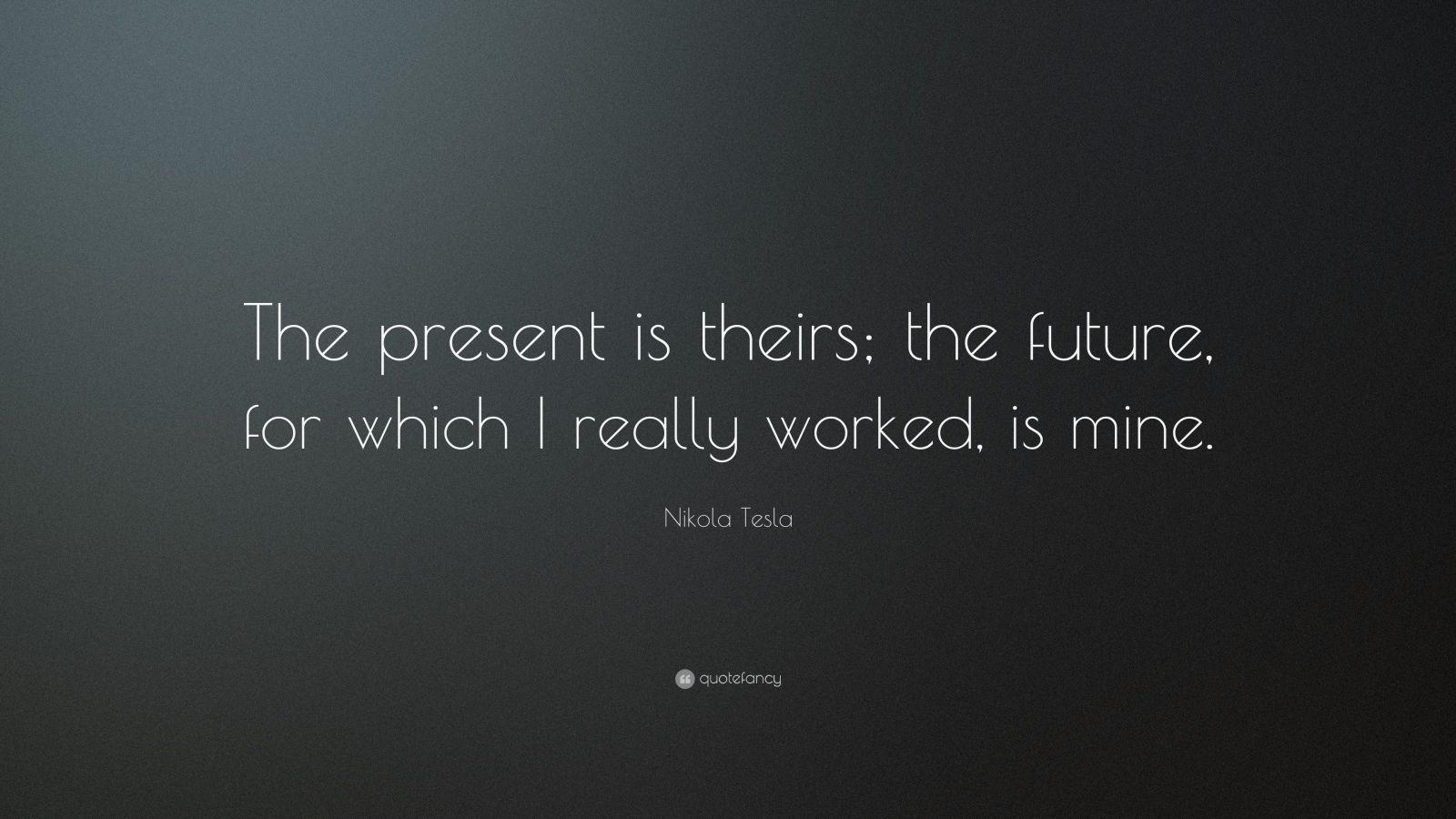 Nikola Tesla Quotes (100 wallpaper)