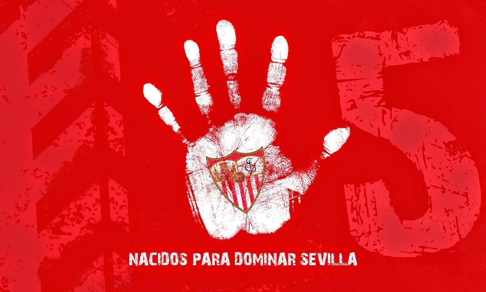 Nacidos para dominar Sevilla. Wallpaper Sevilla FC