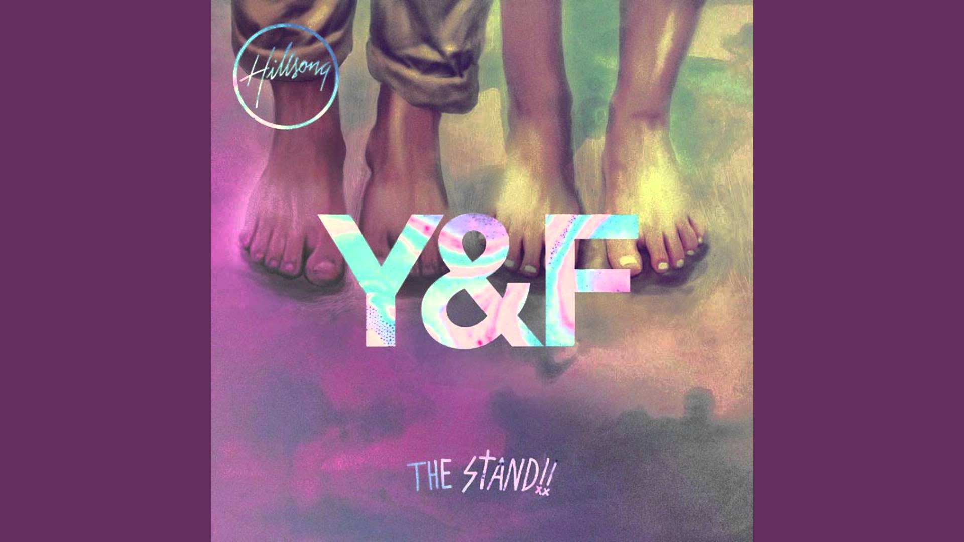 Hillsong Young & Free Stand (Single Remix)