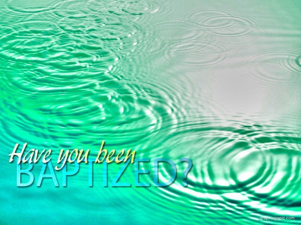 Baptism Wallpapers - Wallpaper Cave