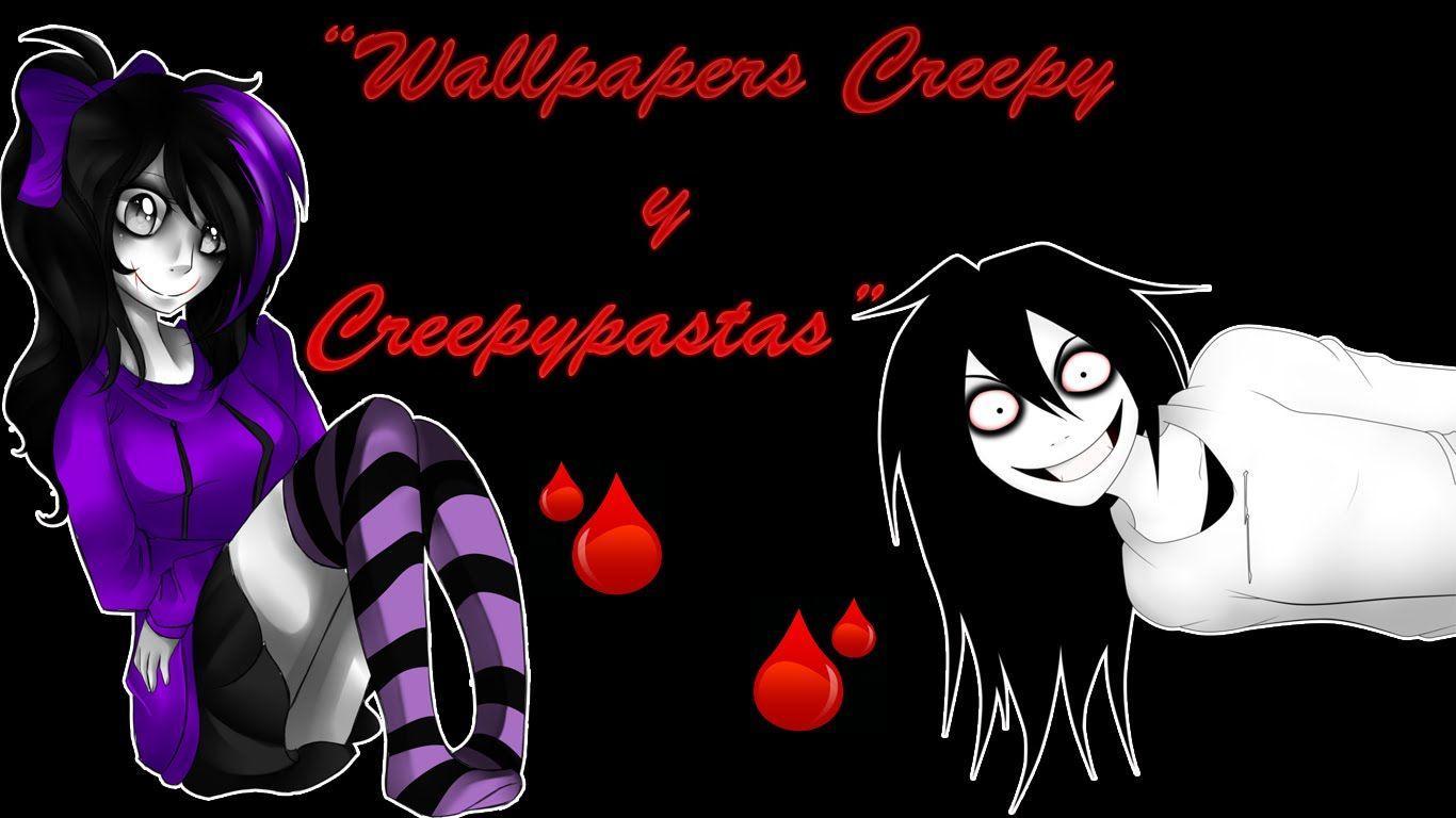 ☠†Pack de Wallpaper Creepy y Creepypasta†☠