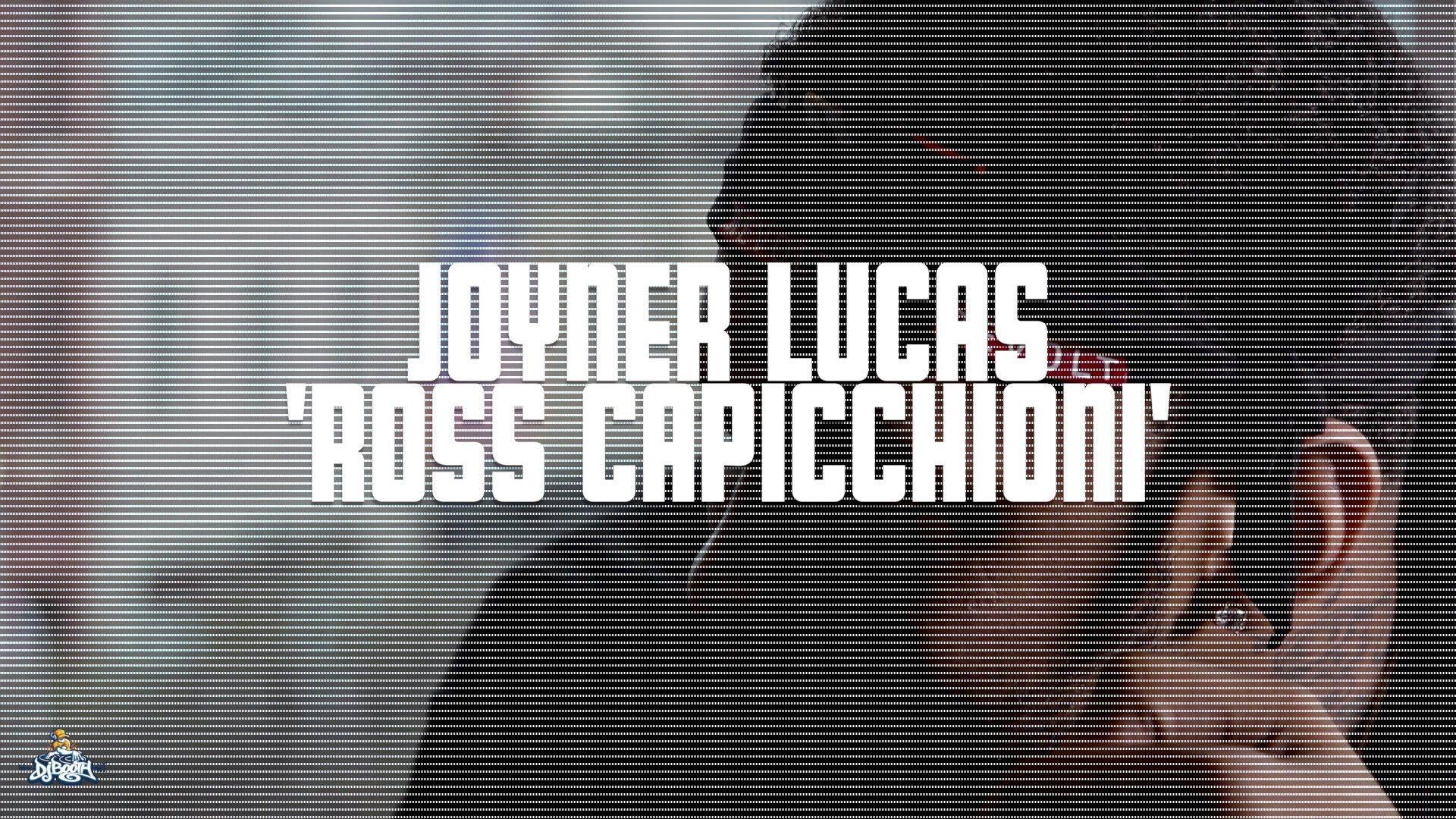 Joyner Lucas Ross Capicchioni