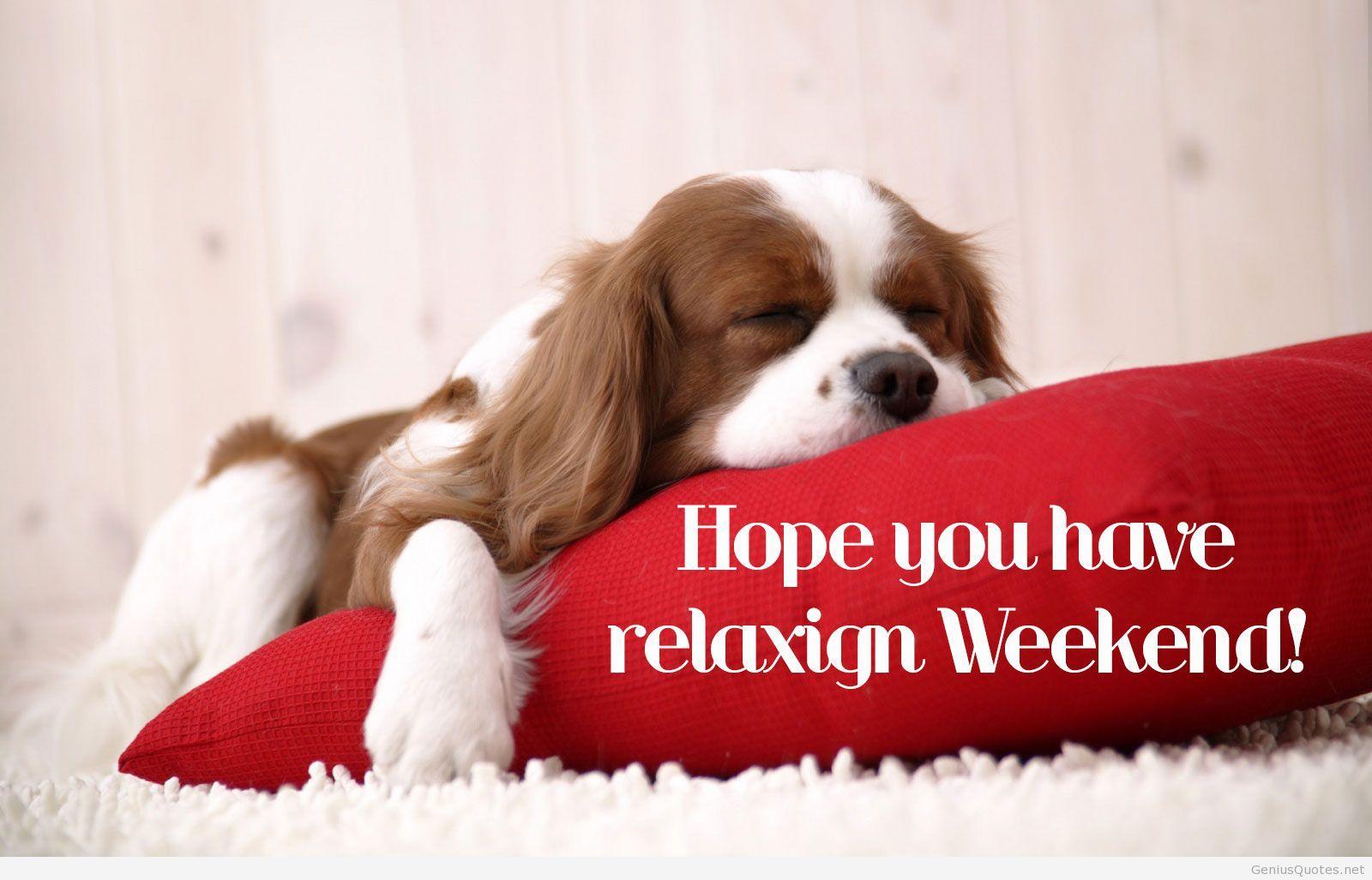 Relax Weekend Wallpaper Quote