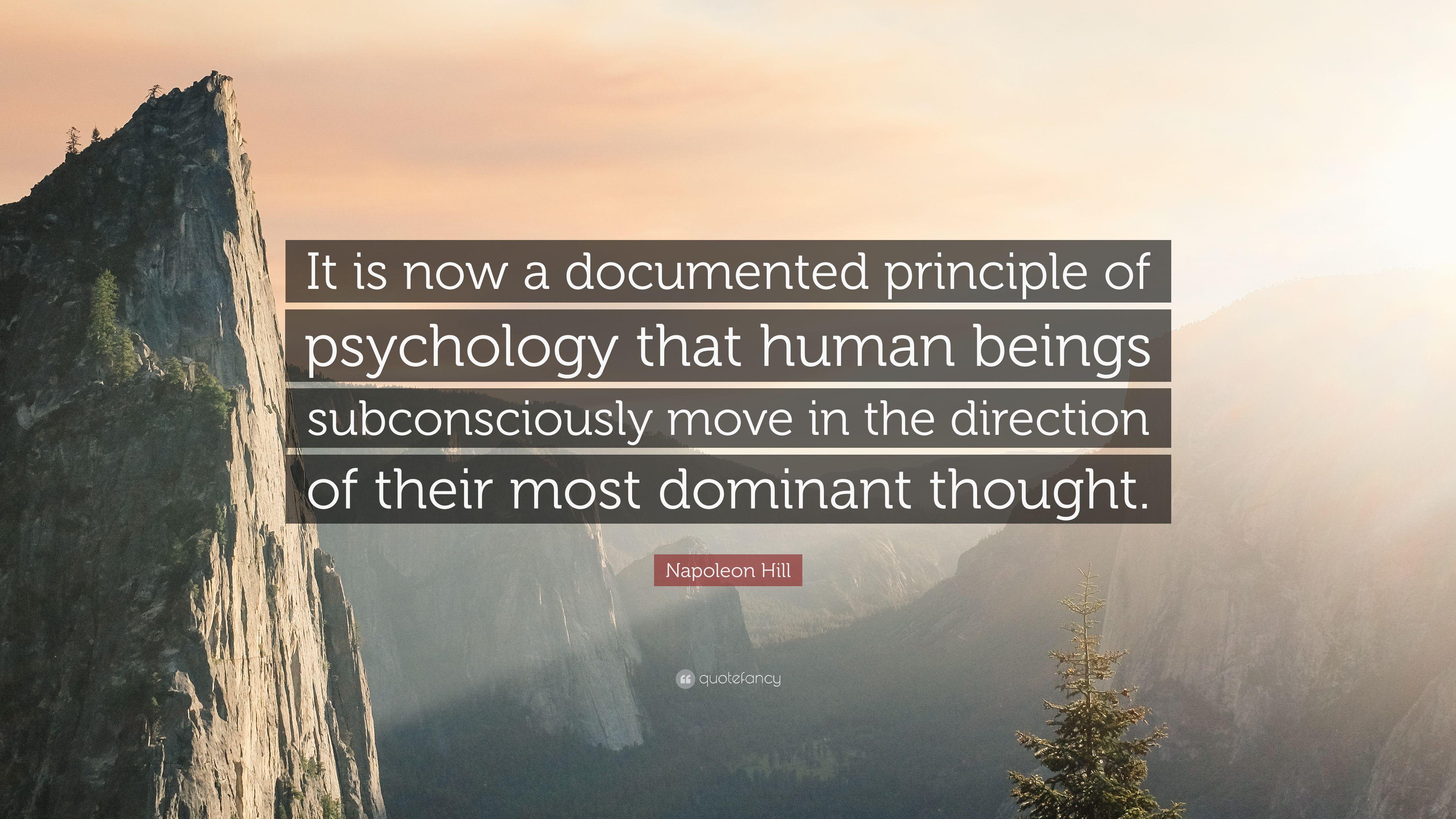 Napoleon Hill Quote: “It is now a documented principle