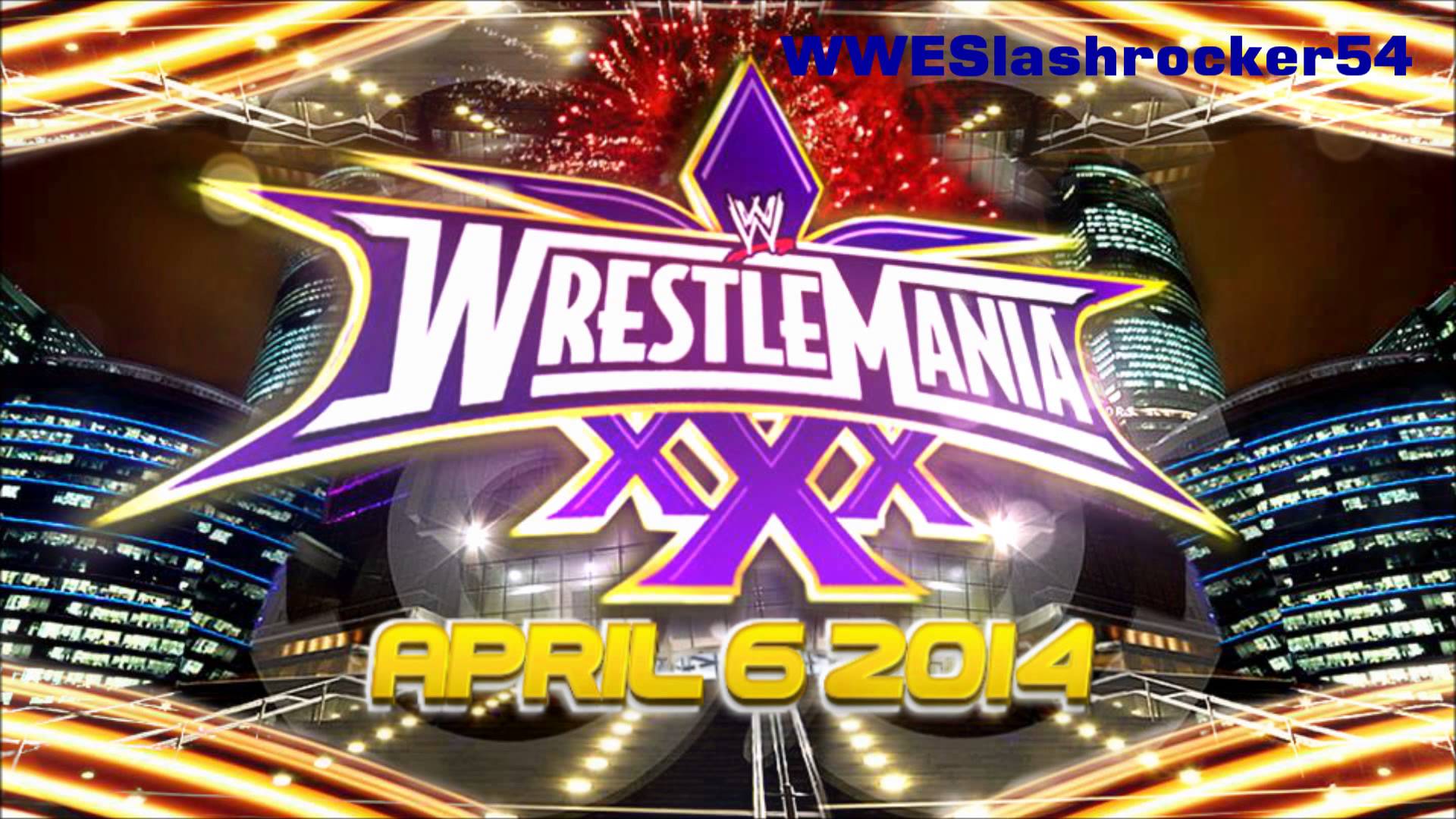 Wrestlemania 30 Official Wallpaper + Official Theme Song Let it